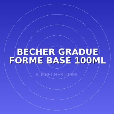 BECHER GRADUE FORME BASE 100ML