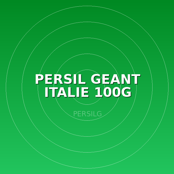 PERSIL GEANT ITALIE 100G