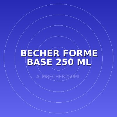 BECHER  FORME BASE 250 ML