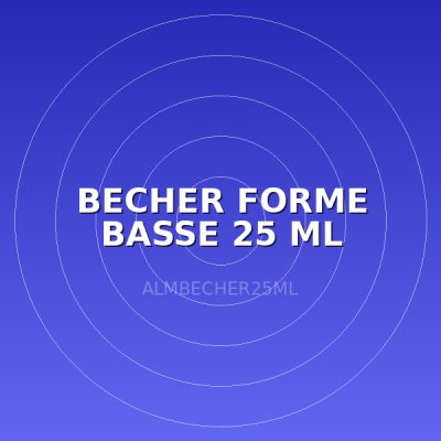 BECHER FORME BASSE 25 ML