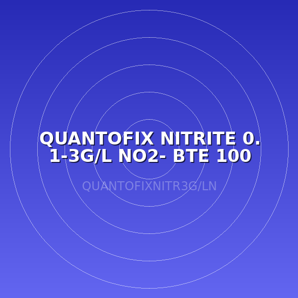 QUANTOFIX NITRITE 0. 1-3G/L NO2- BTE 100