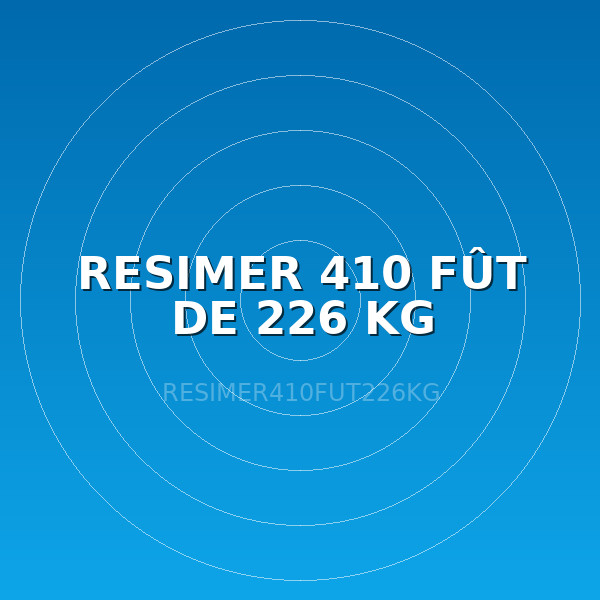 RESIMER 410 FÛT DE 226 KG