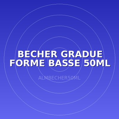BECHER GRADUE FORME BASSE 50ML