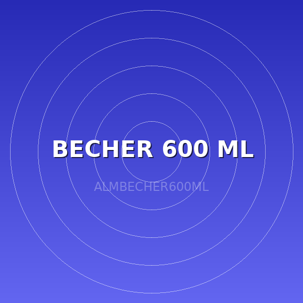 BECHER 600 ML