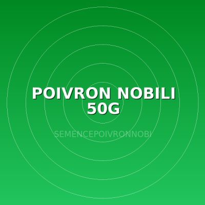 POIVRON NOBILI 50G
