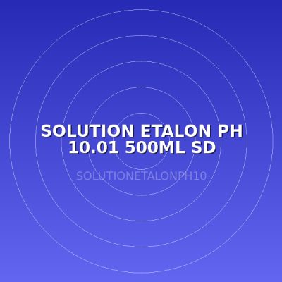 SOLUTION ETALON PH 10.01 500ML SD