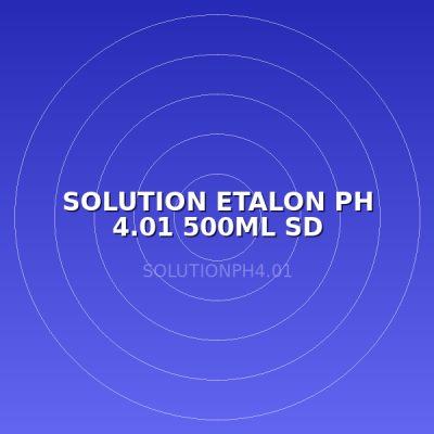 SOLUTION ETALON PH 4.01 500ML SD