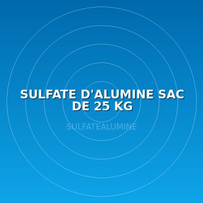 SULFATE D'ALUMINE  SAC DE 25 KG
