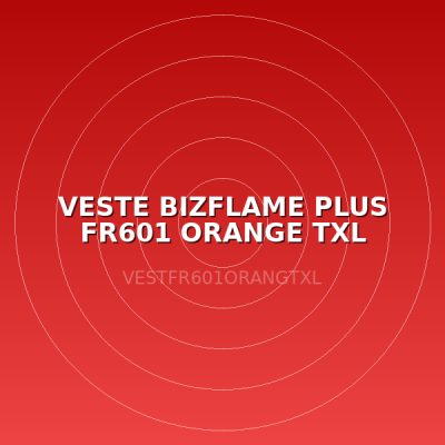 VESTE BIZFLAME PLUS FR601 ORANGE TXL