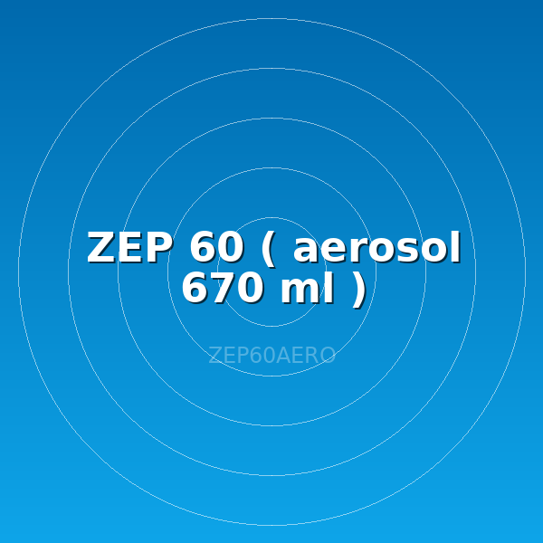 ZEP 60 ( aerosol 670 ml )