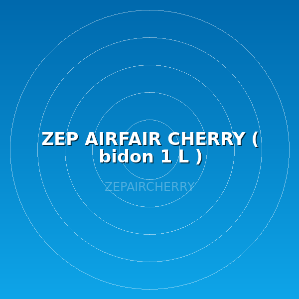 ZEP AIRFAIR CHERRY ( bidon 1 L )