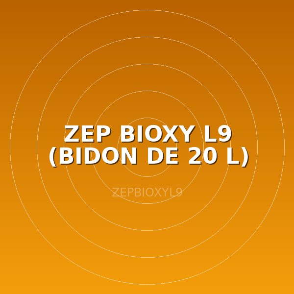 ZEP BIOXY L9 (BIDON DE 20 L)