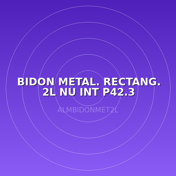 BIDON METAL. RECTANG. 2L NU INT P42.3