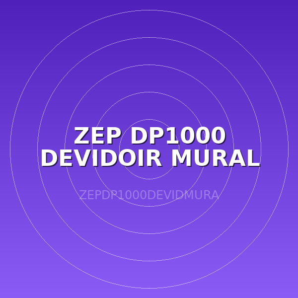ZEP DP1000 DEVIDOIR MURAL