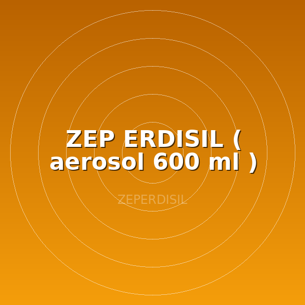 ZEP ERDISIL ( aerosol 600 ml )