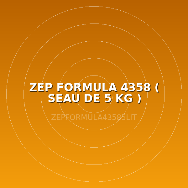 ZEP FORMULA 4358 ( SEAU DE 5 KG )