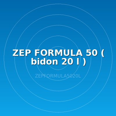 ZEP FORMULA 50 ( bidon 20 l )