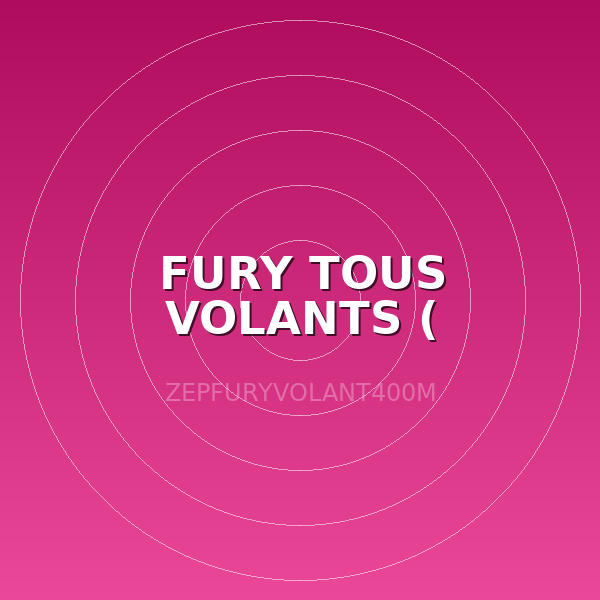 FURY TOUS VOLANTS ( AEROSOL)
