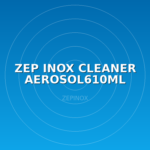 ZEP INOX CLEANER AEROSOL610ML
