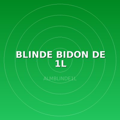 BLINDE BIDON DE 1L