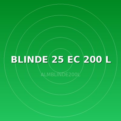 BLINDE 25 EC 200 L