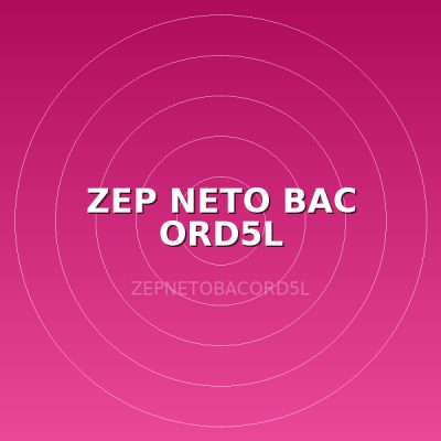 ZEP NETO BAC ORD5L