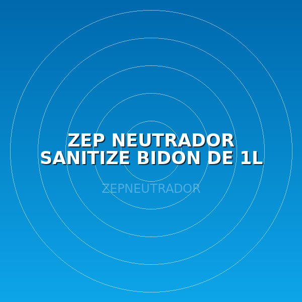 ZEP NEUTRADOR SANITIZE BIDON DE 1L