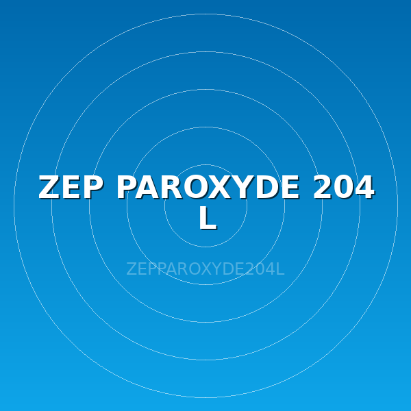 ZEP PAROXYDE 204 L