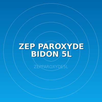 ZEP PAROXYDE BIDON 5L