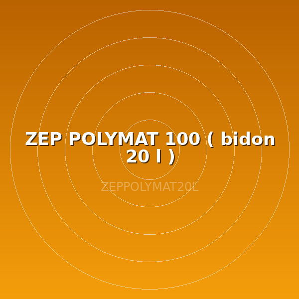 ZEP POLYMAT 100  ( bidon 20 l )