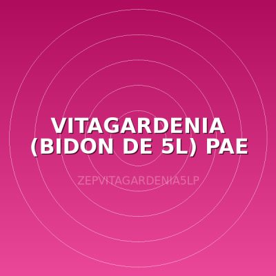 VITAGARDENIA (BIDON DE 5L) PAE