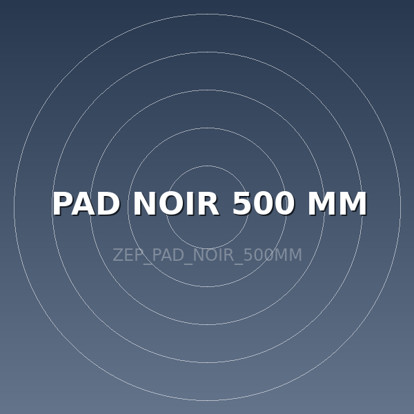 PAD NOIR 500 MM