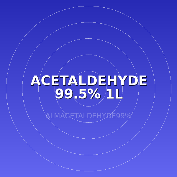 ACETALDEHYDE 99.5% 1L