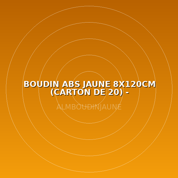 BOUDIN ABS JAUNE  8X120CM (CARTON DE 20) - HYDROCARBURES