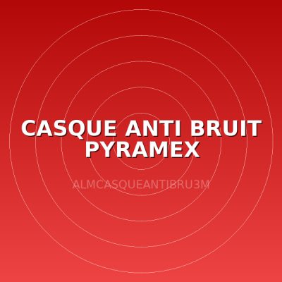 CASQUE ANTI BRUIT PYRAMEX