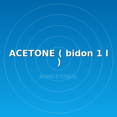 ACETONE ( bidon 1 l )