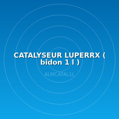 CATALYSEUR LUPERRX ( bidon 1 l )