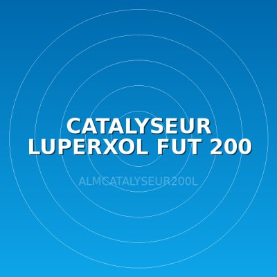 CATALYSEUR LUPERXOL FUT 200 L