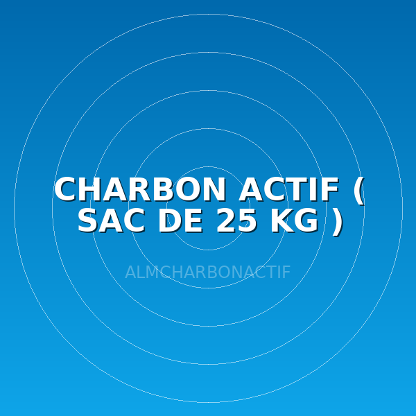 CHARBON ACTIF ( SAC DE 25 KG )