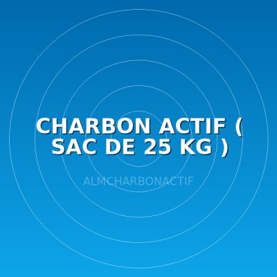 CHARBON ACTIF ( SAC DE 25 KG )