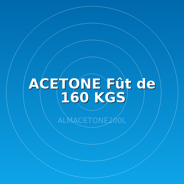 ACETONE Fût de 160 KGS
