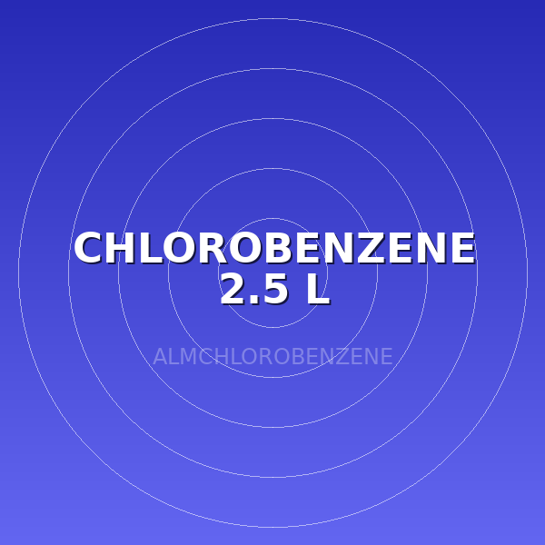 CHLOROBENZENE 2.5 L