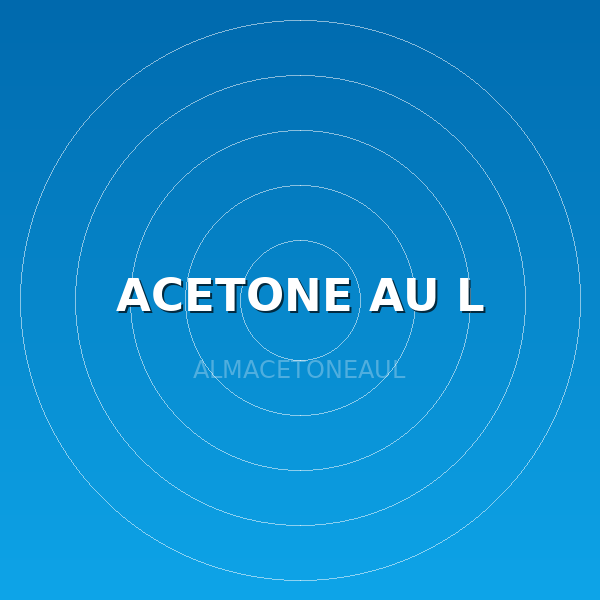 ACETONE AU L