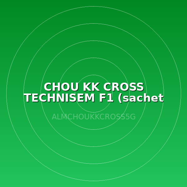 CHOU KK CROSS TECHNISEM F1 (sachet 5g)