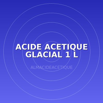 ACIDE ACETIQUE GLACIAL 1 L