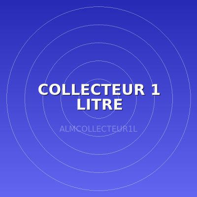 COLLECTEUR 1 LITRE