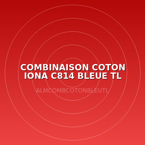 COMBINAISON COTON IONA C814 BLEUE TL
