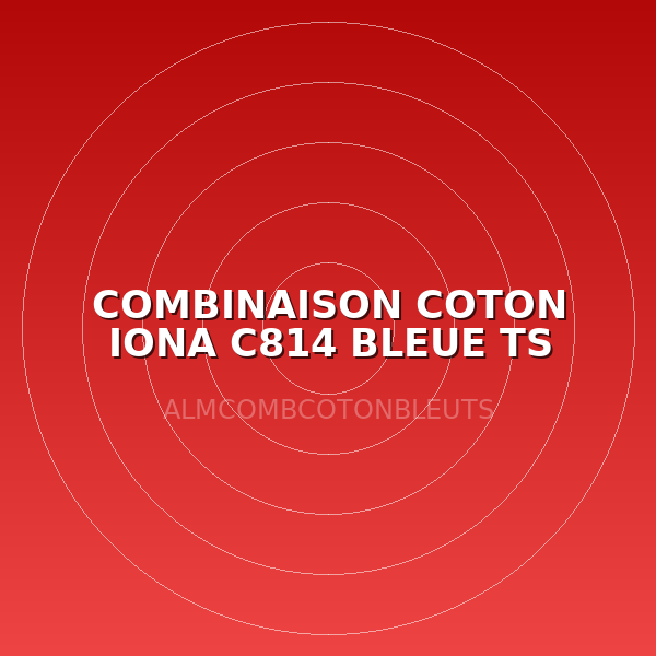 COMBINAISON COTON IONA C814 BLEUE TS