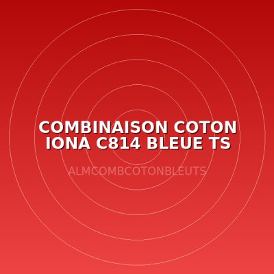 COMBINAISON COTON IONA C814 BLEUE TS