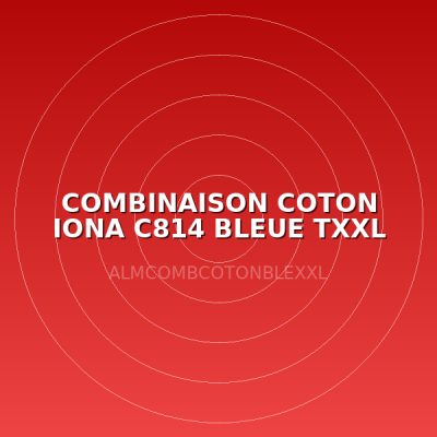 COMBINAISON COTON IONA C814 BLEUE TXXL